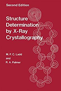 Structure Determination by X-Ray Crystallography(中古品)