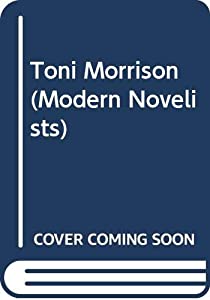 Toni Morrison (Modern Novelists)(中古品)