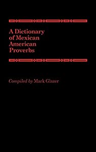 A Dictionary of Mexican American Proverbs(中古品)