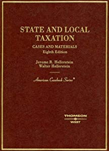 State And Local Taxation: Cases and Materials (American Casebook Series)(中古品)