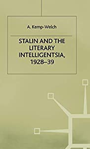 Stalin and the Literary Intelligentsia 1928-39(中古品)