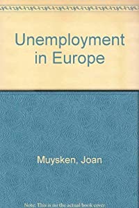 Unemployment in Europe(中古品)