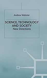 Science Technology and Society: New Directions (Sociology for a Changing World)(中古品)