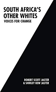 South Africa’s Other Whites: Voices for Change(中古品)