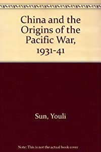 China and the Origins of the Pacific War  1931-41(中古品)