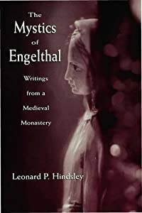 The Mystics of Engelthal: Writings from a Medieval Monastery(中古品) 10,422円
