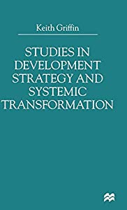 Studies in Development Strategy and Systemic Transformation(中古品)