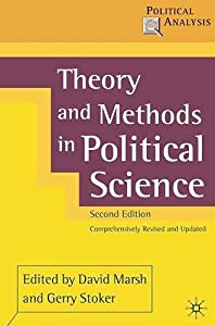 Theory and Methods in Political Science (Political Analyses)(中古品)