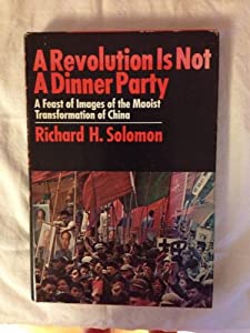 A revolution is not a dinner party: A feast of images of the Maoist transformation of China(中古品)