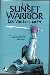 The Sunset Warrior (The Sunset Warrior Cycle Book 1)(中古品)