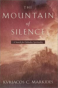 The Mountain of Silence: A Search for Orthodox Spirituality(中古品)