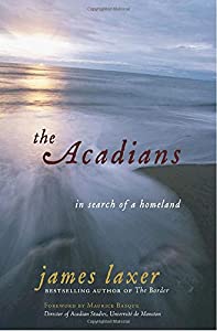 The Acadians: In Search of a Homeland(中古品)の通販は
