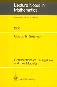 Constructions of Lie Algebras and Their Modules (Lecture Notes in Mathematics)(中古品)