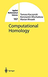 Computational Homology (Applied Mathematical Sciences  157)(中古品)