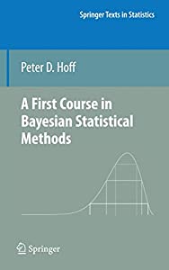 A First Course in Bayesian Statistical Methods (Springer Texts in Statistics)(中古品)