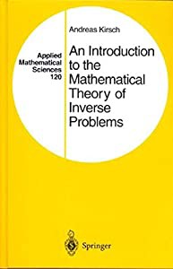 An Introduction to the Mathematical Theory of Inverse Problems (Applied Mathematical Sciences)(中古品)