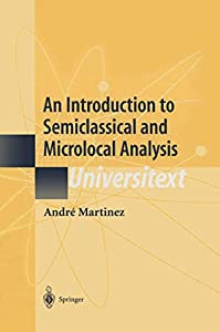 An Introduction to Semiclassical and Microlocal Analysis (Universitext)(中古品)
