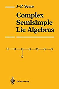 Complex Semisimple Lie Algebras(中古品)