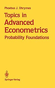 Topics in Advanced Econometrics: Probability Foundations(中古品)