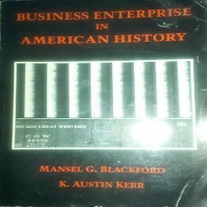 Business Enterprise in American History(中古品)