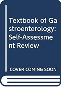 Textbook of Gastroenterology: Self-Assessment Review(中古品)