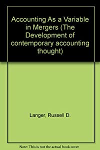Accounting As a Variable in Mergers(中古品)の通販は