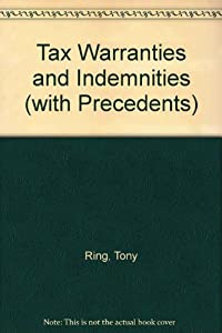 Tax Warranties and Indemnities (with Precedents)(中古品)の通販は