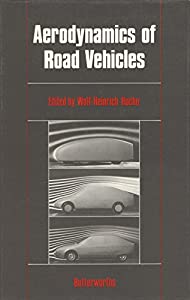 Aerodynamics of Road Vehicles: From Fluid Mechanics to Vehicle Engineering(中古品)