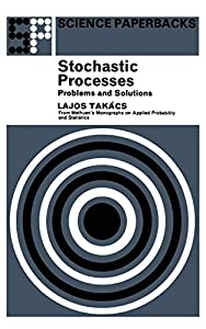 Stochastic Processes Problems and Solutions (Methuen's Monographs on Applied Probability and Statistics)(中古品)の通販は 8,974円