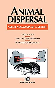 Animal Dispersal: Small mammals as a model(中古品)