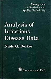 Analysis of Infectious Disease Data (Chapman & Hall/CRC Monographs on Statistics and Applied Probability)(中古品)