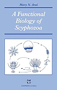 A Functional Biology of Scyphozoa(中古品)