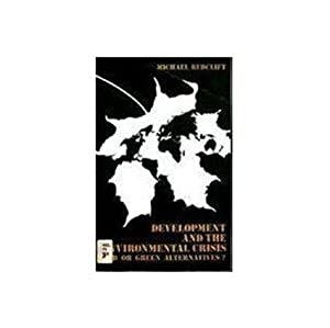 Development and the Environmental Crisis (Development &amp; Underdevelopment S.)(中古品)