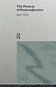 The Poverty of Postmodernism (Social Futures)(中古品)