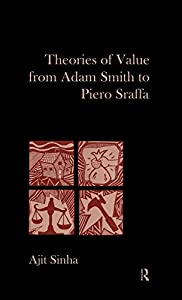 Theories of Value from Adam Smith to Piero Sraffa(中古品)