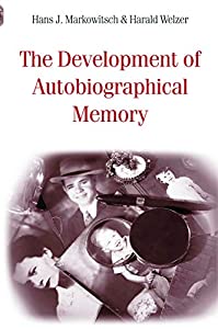 The Development of Autobiographical Memory(中古品)の通販は