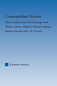 Cosmopolitan Fictions (Literary Criticism and Cultural Theory)(中古品)