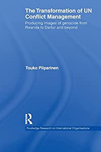 The Transformation of UN Conflict Management (Routledge Research on International Organisations)(中古品)