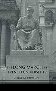 The Long March of French Universities(中古品)