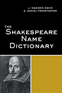 The Shakespeare Name Dictionary(中古品) 9,729円
