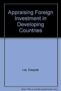 Appraising Foreign Investment in Developing Countries(中古品)