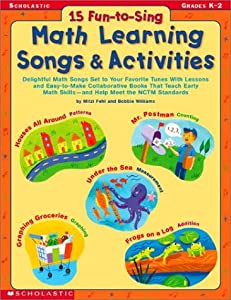 15 Fun-To-Sing Collaborative Math Learning Songs and Activities(中古品)
