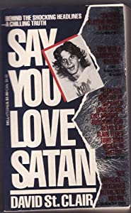 SAY YOU LOVE SATAN(中古品)