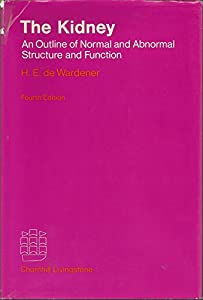 The Kidney: An Outline of Normal and Abnormal Structure and Function(中古品)