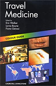 Travel Medicine: Colour Guide (Colour Guides)(中古品)