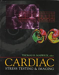 Cardiac Stress Testing and Imaging: A Clinician's Guide(中古品)