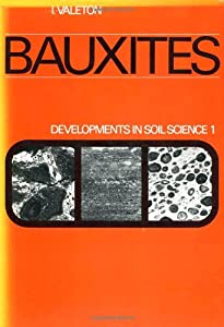 Bauxites Volume 1 (Developments in Soil Science)(中古品)