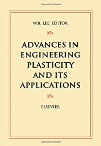 Advances in Engineering Plasticity and its Applications(中古品)