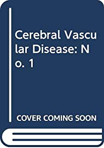 Cerebral Vascular Disease: No. 1(中古品)の通販は