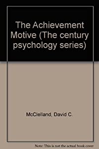 The Achievement Motive (The Century Psychology Series)(中古品)